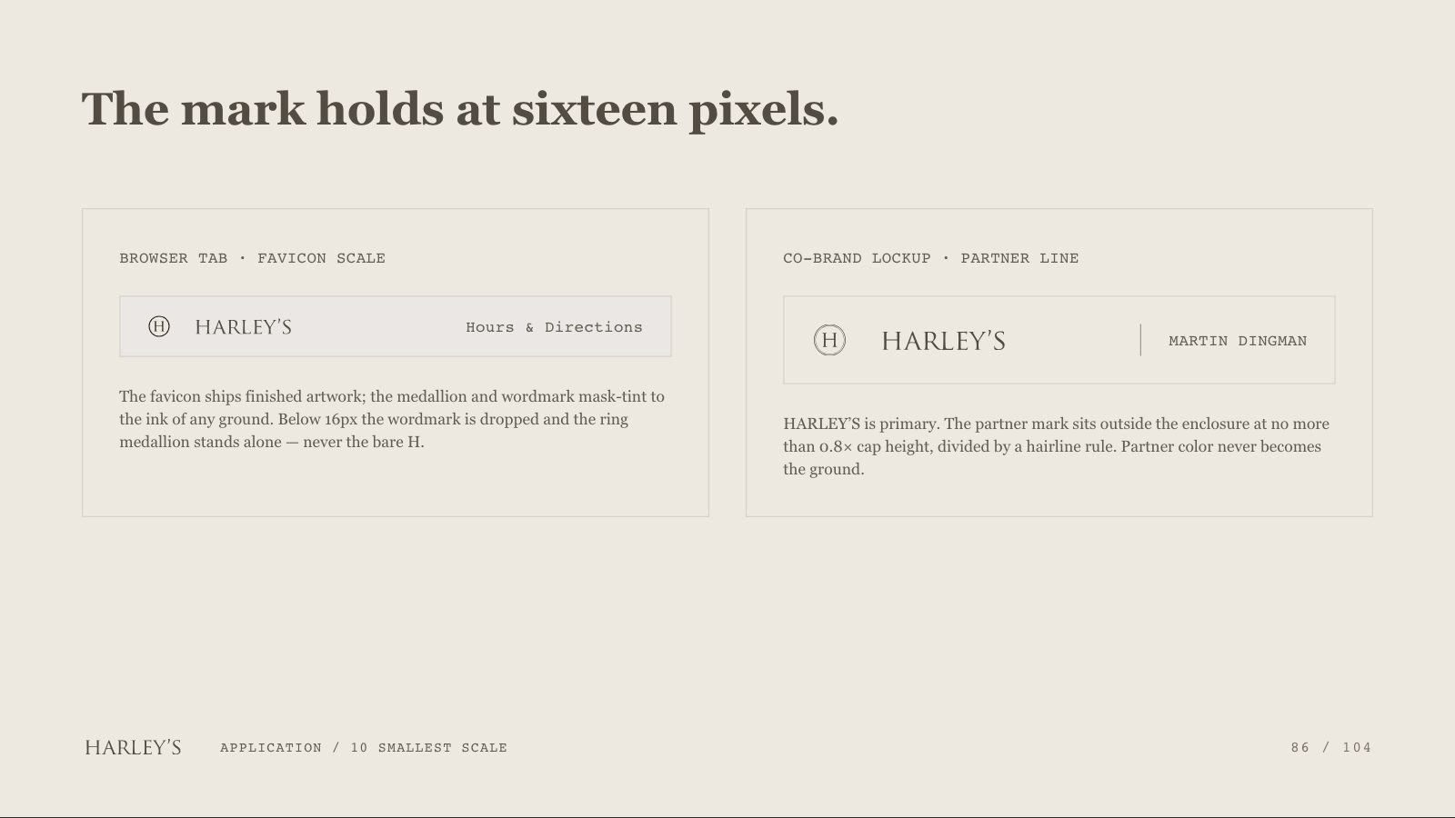 Harley’s brand book slide 87 of 106: The mark holds at sixteen pixels.