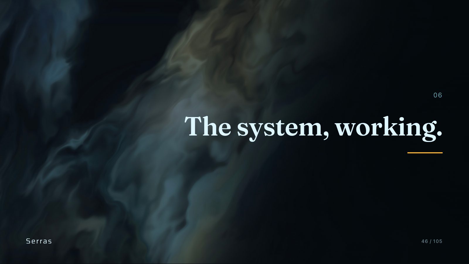 Serras brand book slide 47 of 107: The system, working.
